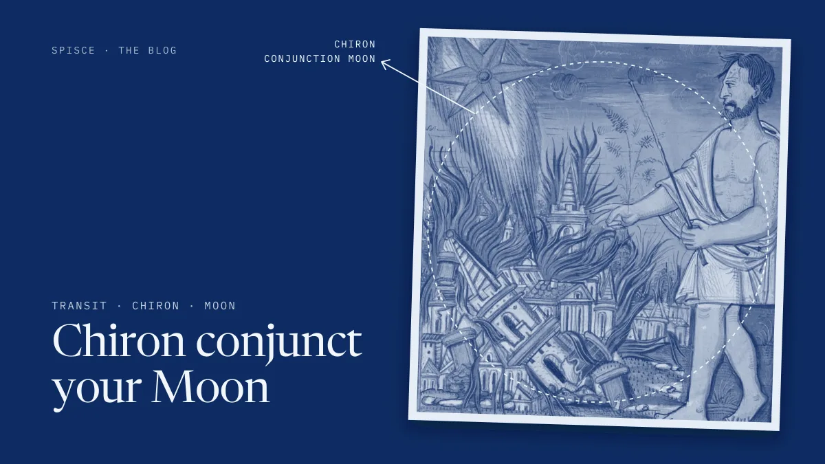 Chiron conjunct your Moon