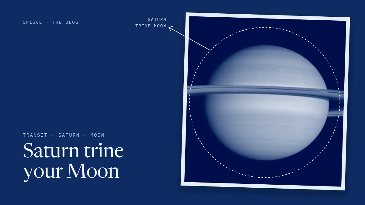 Saturn trine your Moon